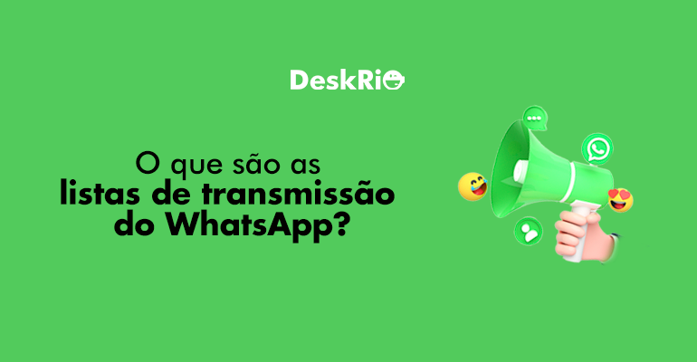 O que são as listas de transmissão do WhatsApp?